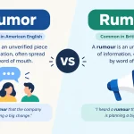 Rumor vs. Rumour